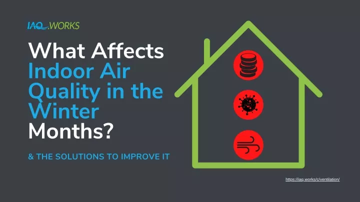what affects indoor air quality in the winter