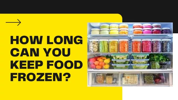 how long can you keep food frozen