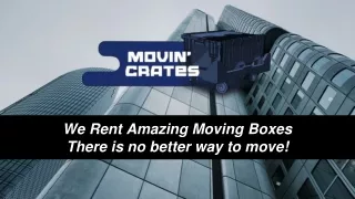 we rent amazing moving boxes there is no better