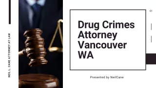 Drug Crimes Attorney Vancouver Wa
