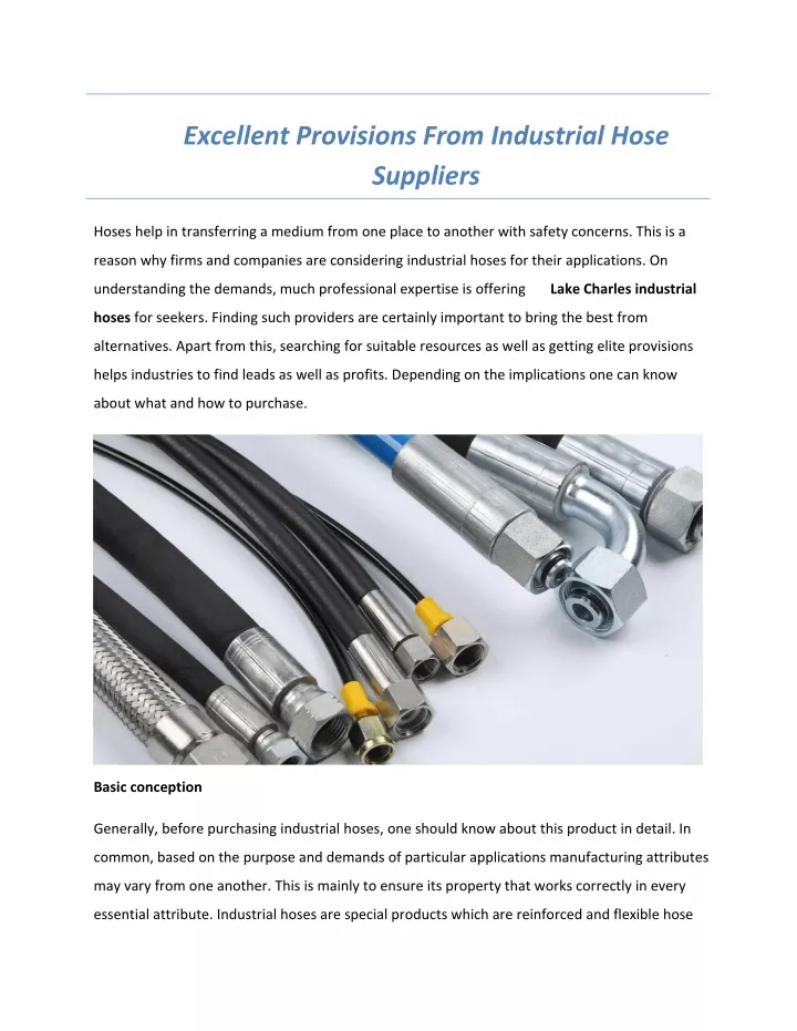 excellent provisions from industrial hose