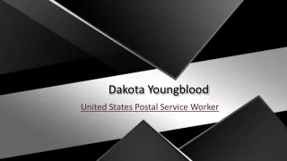 Dakota Youngblood - United States Postal Service Worker