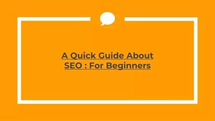a quick guide about seo for beginners
