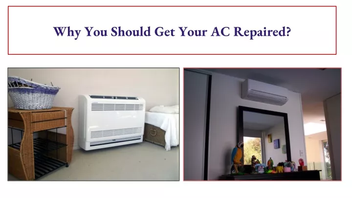 why you should get your ac repaired