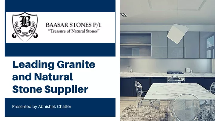 leading granite and natural stone supplier