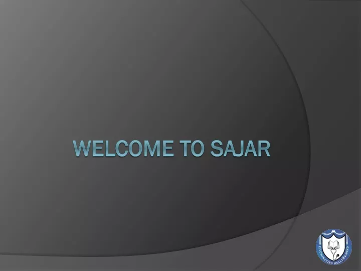 welcome to sajar