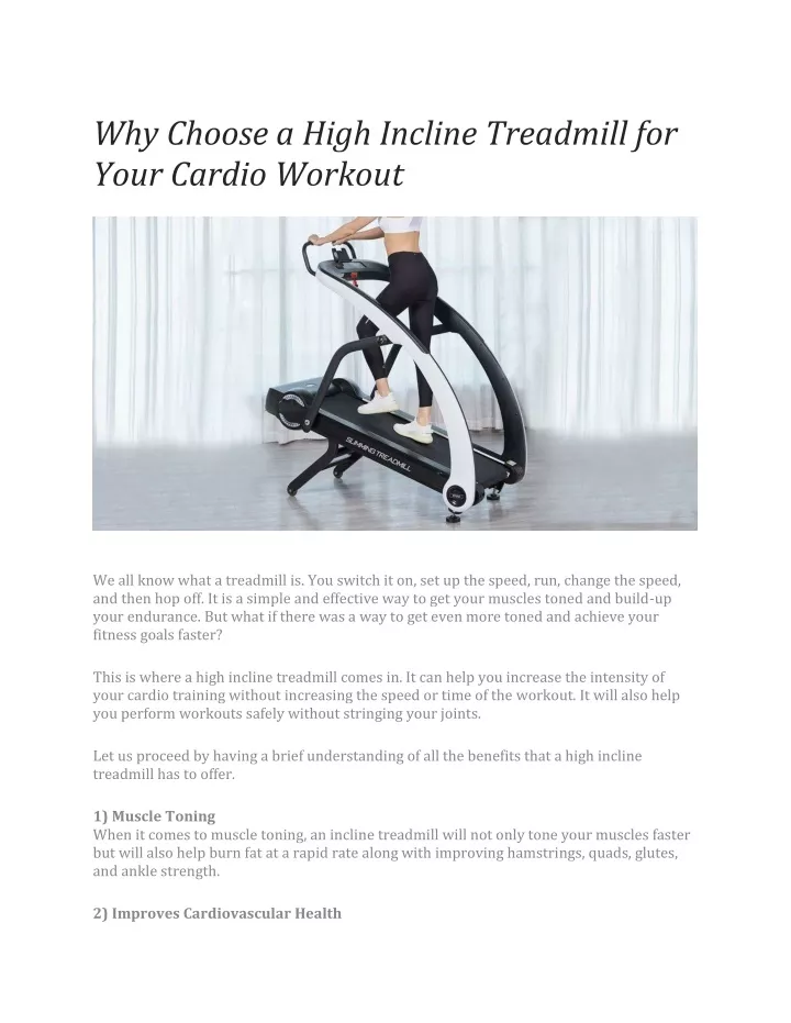 why choose a high incline treadmill for your