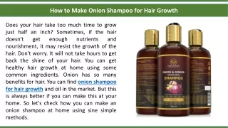 How to Make Onion Shampoo for Hair Growth