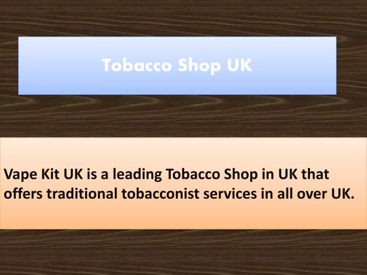 tobacco shop uk