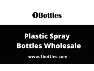 Plastic Spray Bottles Wholesale – Clear Plastic Spray Bottles