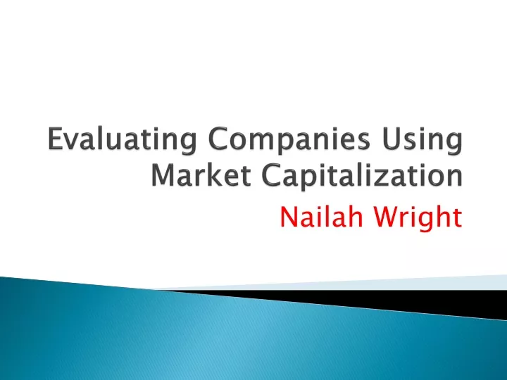 evaluating companies using market capitalization