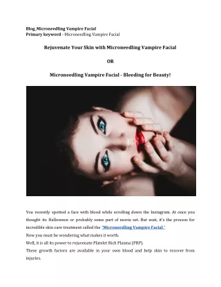 Rejuvenate Your Skin with Microneedling Vampire Facial