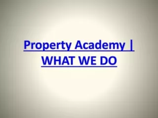 Property Academy | WHAT WE DO