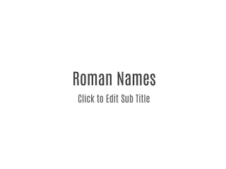 Roman Names