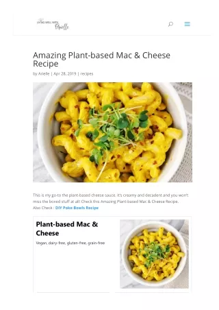 Amazing Plant-based Mac & Cheese Recipe