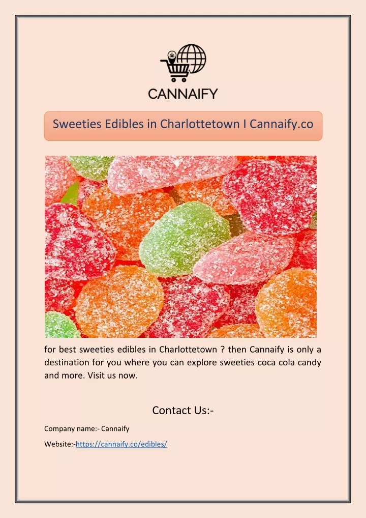 sweeties edibles in charlottetown i cannaify co