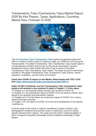 Tracheostomy Tube (Tracheotomy Tube) Market Report 2020 By Key Players, Types, Applications, Countries, Market Size, For