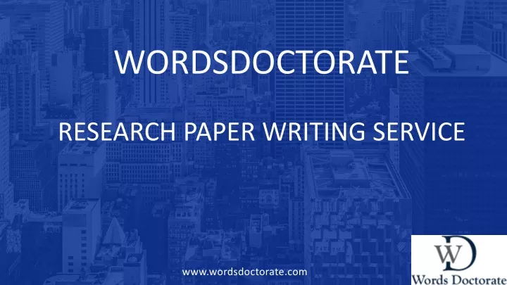 wordsdoctorate research paper writing service