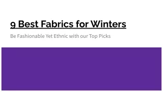 Best Fabrics for Winter 2020!