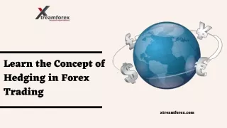 Learn the Concept of Hedging in Forex Trading