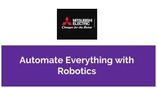 automate everything with robotics