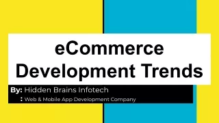 ecommerce development trends