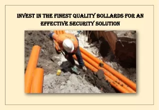 PDF: Invest In Finest Quality Bollards For An Effective Security Solution