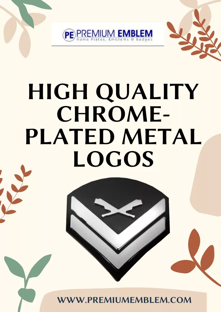 high quality chrome plated metal logos