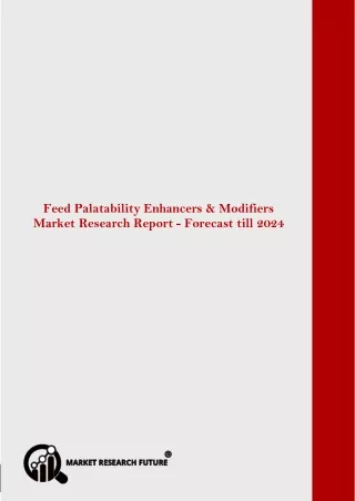 feed palatability enhancers modifiers market