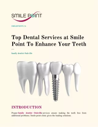 Top Dental Services at Smile Point To Enhance Your Teeth