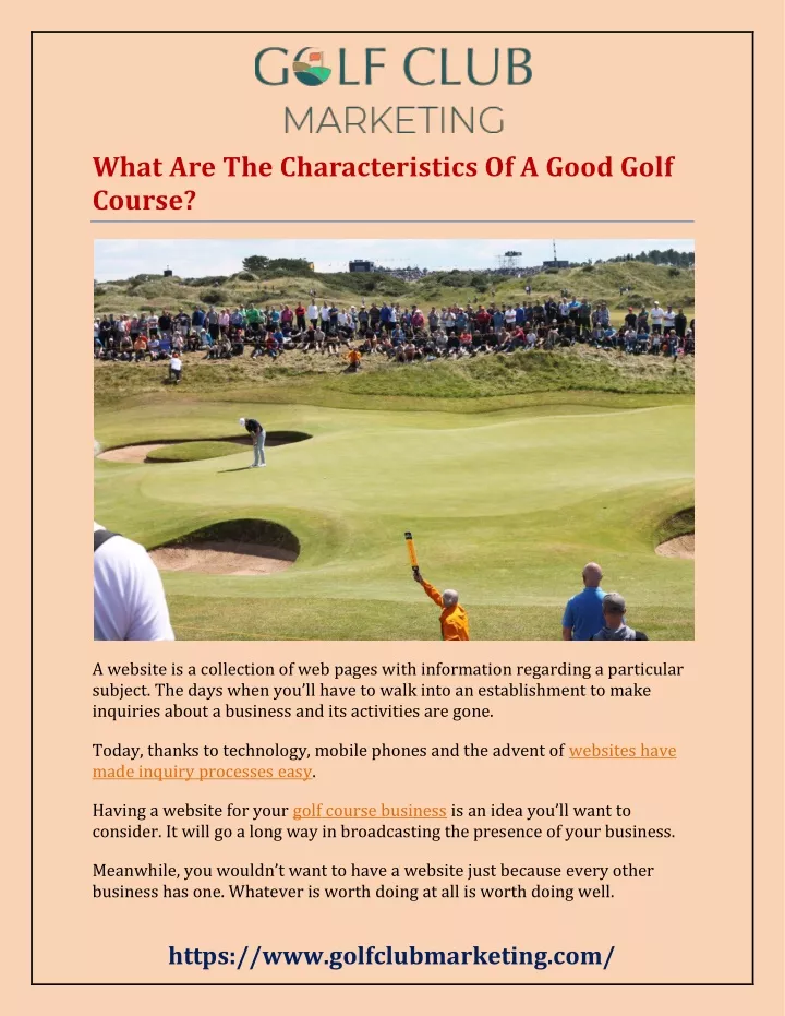 what are the characteristics of a good golf course