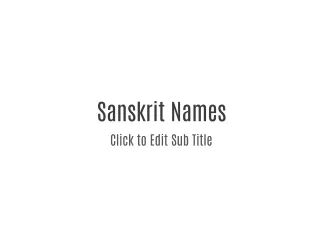 Sanskrit Names