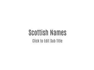 Scottish Names