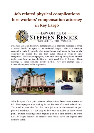 Job related physical complications hire workers’ compensation attorney in Key Largo
