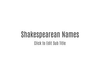 Shakespearean Names