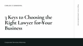 3 Keys to Choosing the Right Lawyer for Your Business