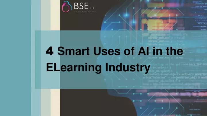 4 4 smart uses of ai in the elearning industry