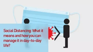 Social Distancing: What It Means And How You Can Manage It In Day-To-Day Life?