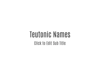 Teutonic Names