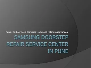 Samsung Doorstep Repair Service Center in Pune