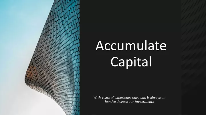 accumulate capital