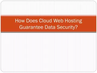 how does cloud web hosting guarantee data security