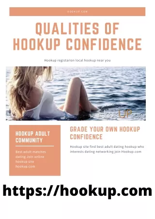 Qualities of Hookup Confidence