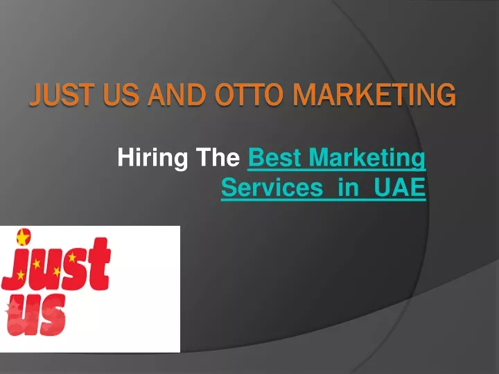 hiring the best marketing services in uae