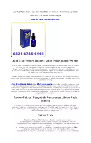 Jual Blue wizard Asli Di Batam 082167654444