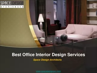 Top Office Interior Design Services Near You | Space Design Architects