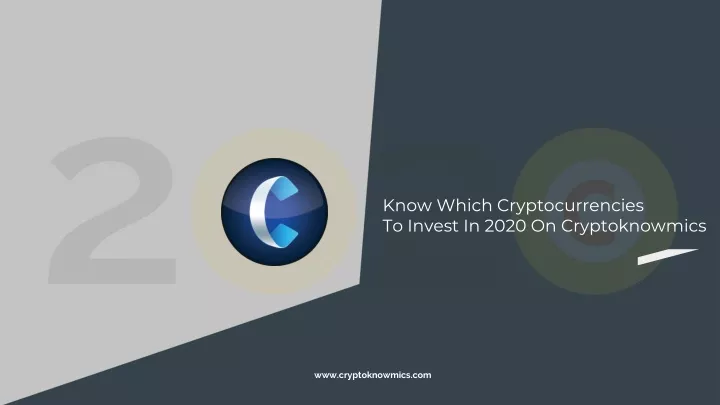 know which cryptocurrencies to invest in 2020