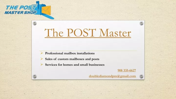 the post master