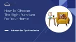 How To Choose The Right Furniture For Your Home