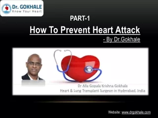 how to prevent heart attack by dr gokhale